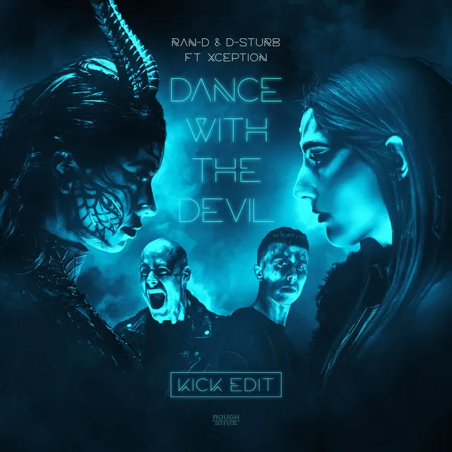 Dance With The Devil - Kick Edit