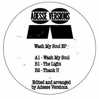 Wash My Soul by Adesse Versions