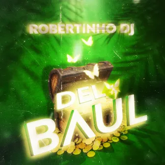 Del Baul by Robertinho Dj