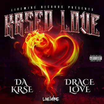 Krsed Love by Drace Love