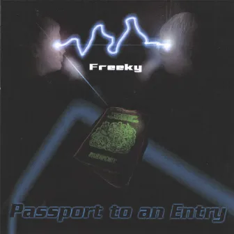 Passport to an entry by Freeky