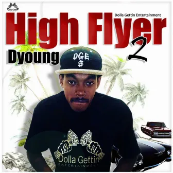 High Flyer 2 by D Young