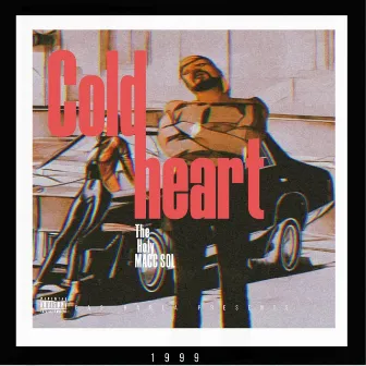 Cold Heart B Side by Marquis Deus