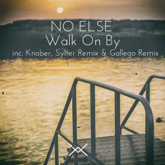 Walk On By EP by No Else