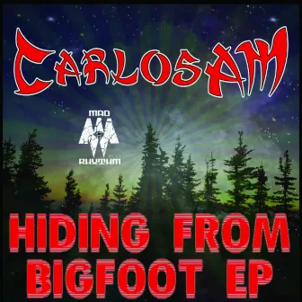 Hiding From Bigfoot by CarlosAM