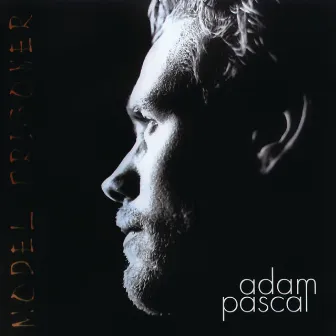 Model Prisoner by Adam Pascal