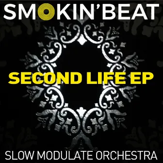 Second Life by Slow Modulate Orchestra