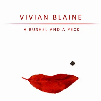 A Bushel and A Peck by Vivian Blaine