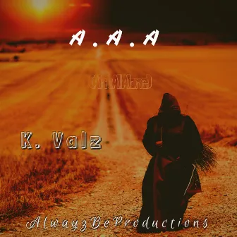 A.A.A by K. Valz