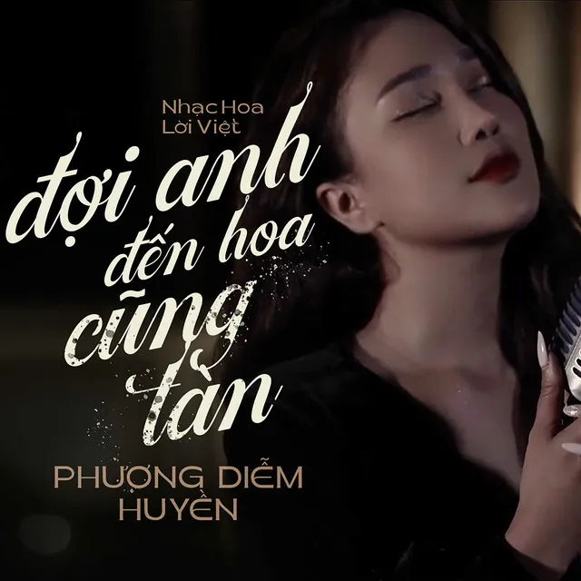 Đợi Anh Đến Hoa Cũng Tàn