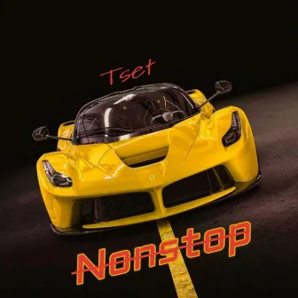 Nonstop by Tset