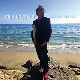 Good to Go by John Novello