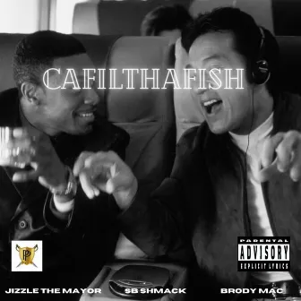 Cafilthafish by Jizzle the Mayor