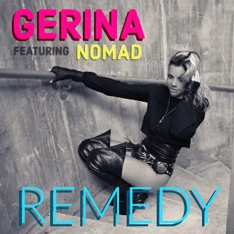 Remedy by Gerina