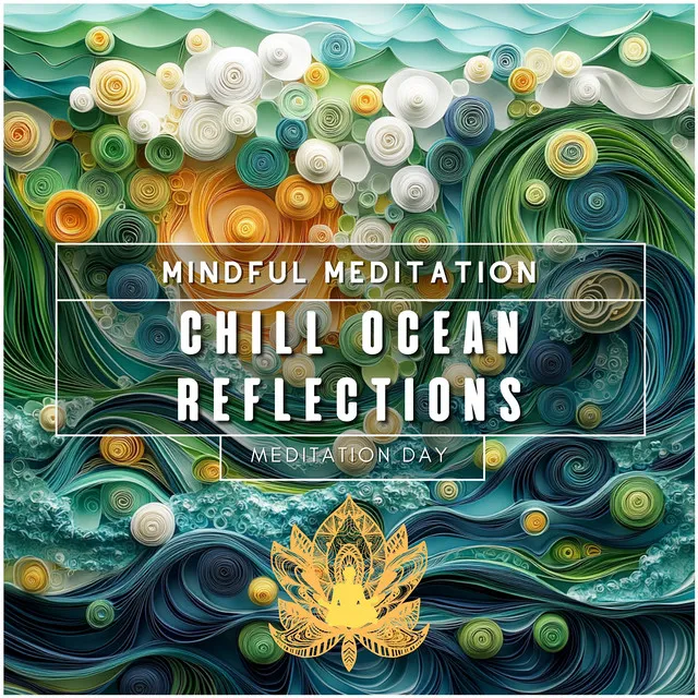 Mindful Meditation: Chill Ocean Reflections