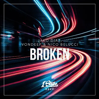 Broken by VonDeep