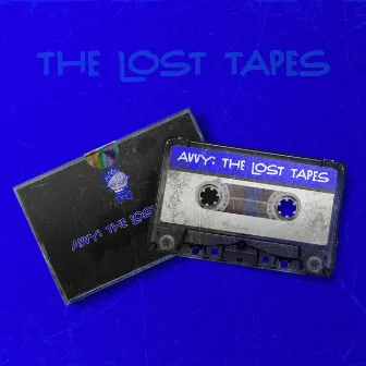 The Lost Tapes by Avvy Bahamas 242