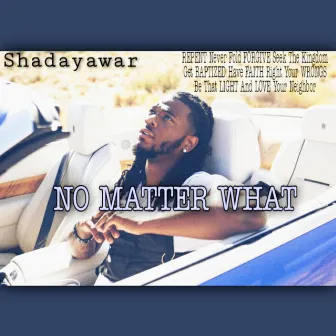 No Matter What by Unknown Artist