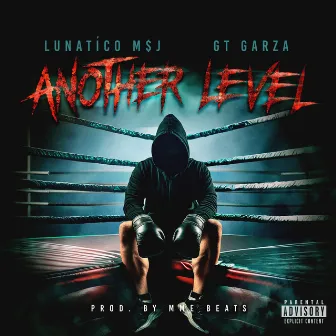 Another Level by Lunático M$J