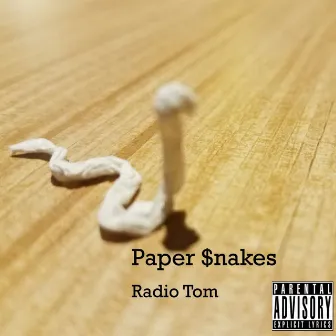 Paper $nakes by Radio Tom