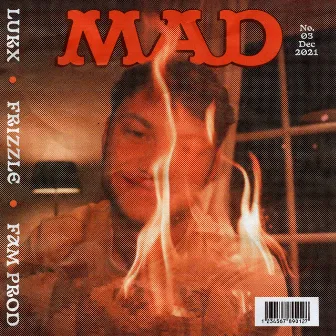 MAD by Lukx