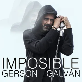 Imposible by Gerson Galván