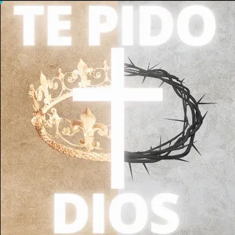 Te Pido Dios by Gi Se