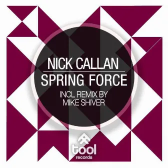 Spring Force by Nick Callan