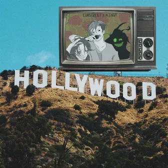 Hollywood by Kingt