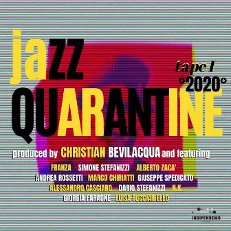 Jazz Quarantine Tape I by Christian Bevilacqua