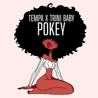 Pokey by Tempa