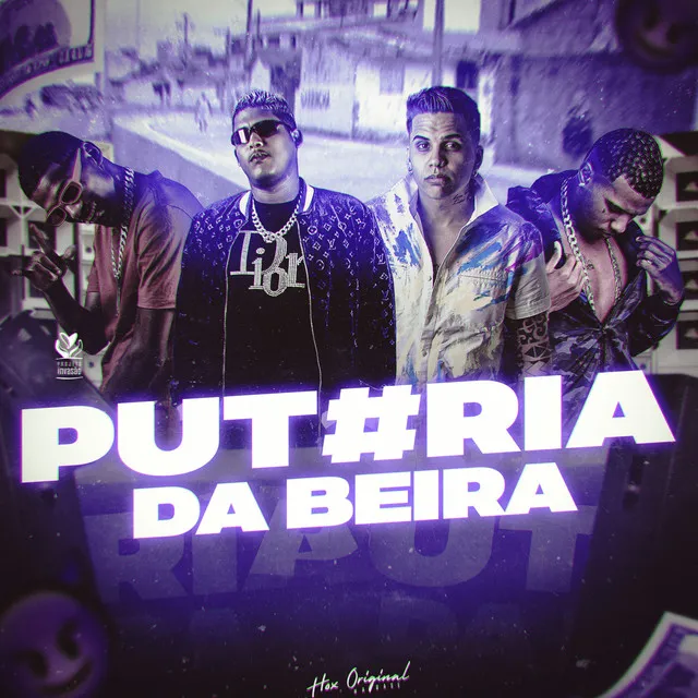 Putaria da Beira (feat. MC Dread)