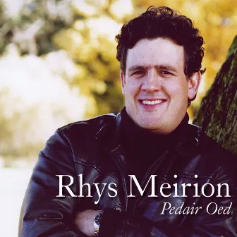 Pedair Oed by Rhys Meirion