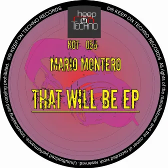 That Will Be EP by Mario Montero