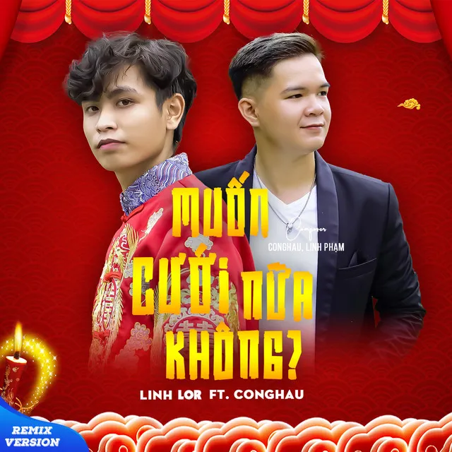 Muốn Cưới Nữa Không? - Remix Version