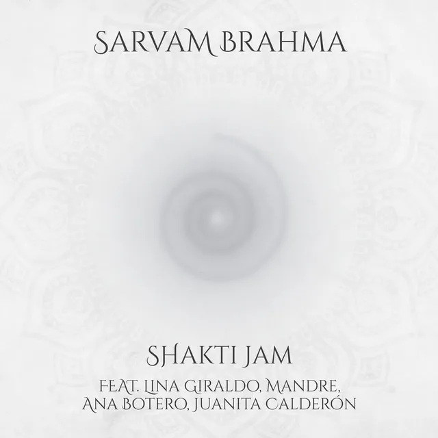 Sarvam Brahma