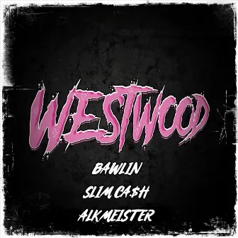 Westwood by Bawlin