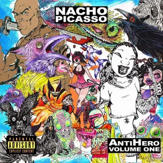 Antihero, Vol. 1 by Nacho Picasso