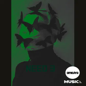 Need 3 by Cocain Omidayo