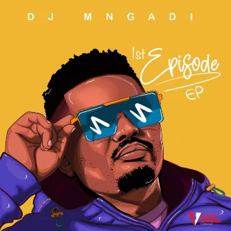 1st Episode by DJ Mngadi