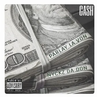 Cash by Parlay La Von