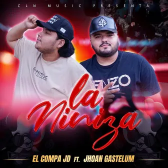 La Niniza by El Compa JD