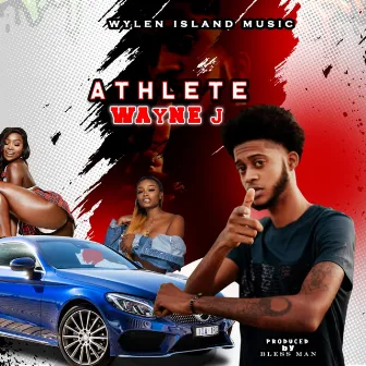 Athlete by Wayne J