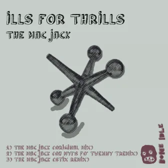 The Mac Jack by Ills For Thrills