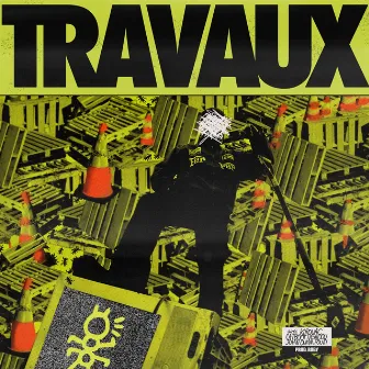 Travaux by Les Fourmis