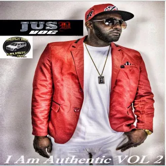 I Am Authentic, Vol. 2 by Jusb V.O.G.