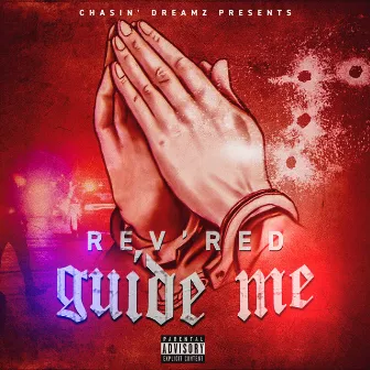 Guide Me by Rev’Red