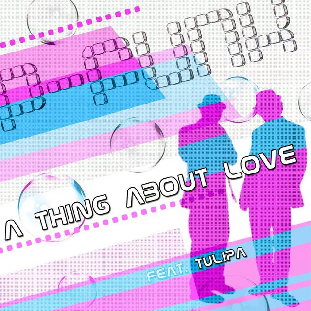 A thing about love - Original Version