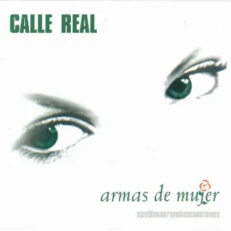 Armas de Mujer by Calle Real