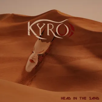 Head In The Sand by KYRO